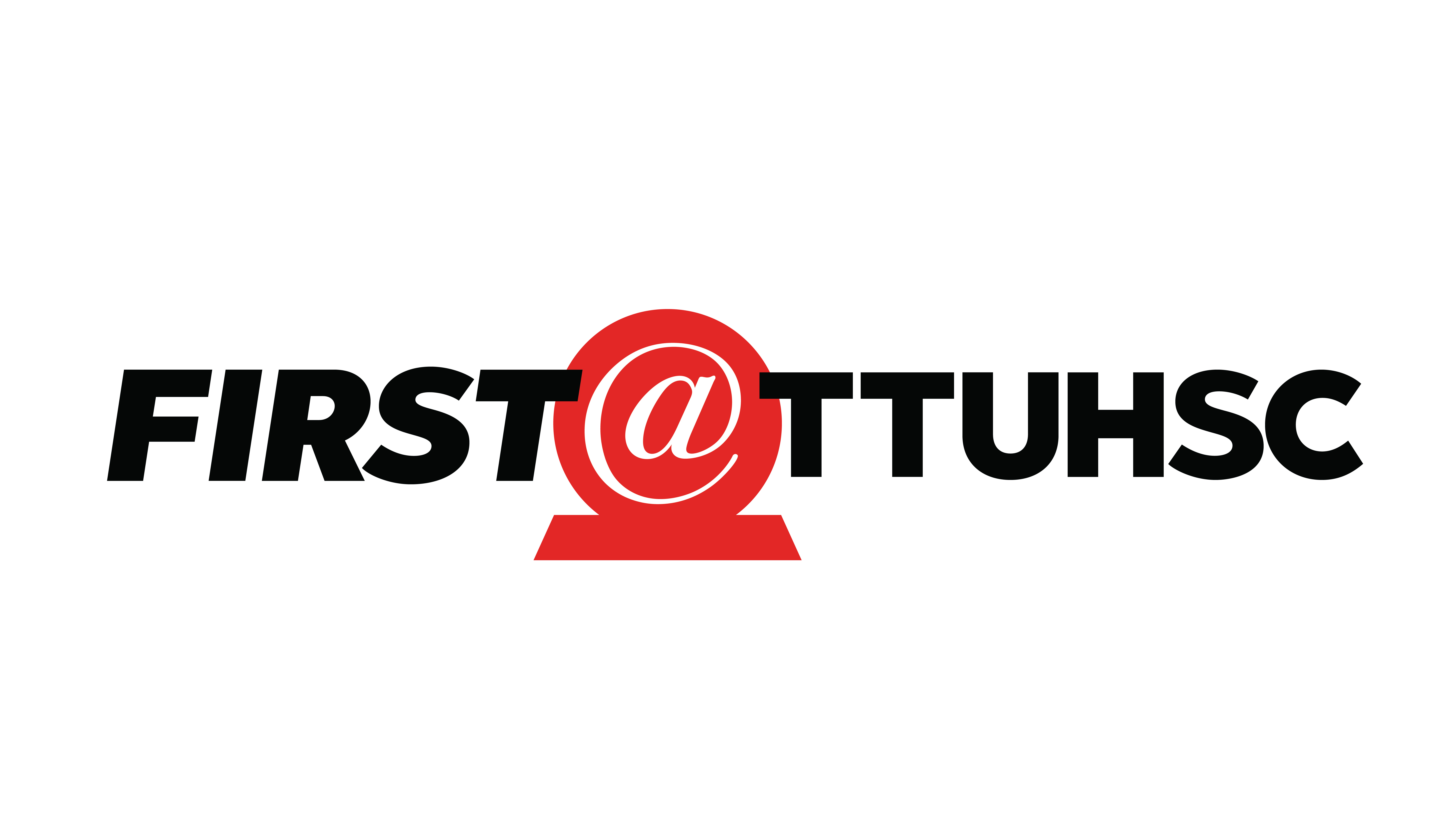 First @ TTUHSC Logo